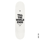 SKATE WELCOME X BRITNEY SPEARS TILL THE WORLD 8.75